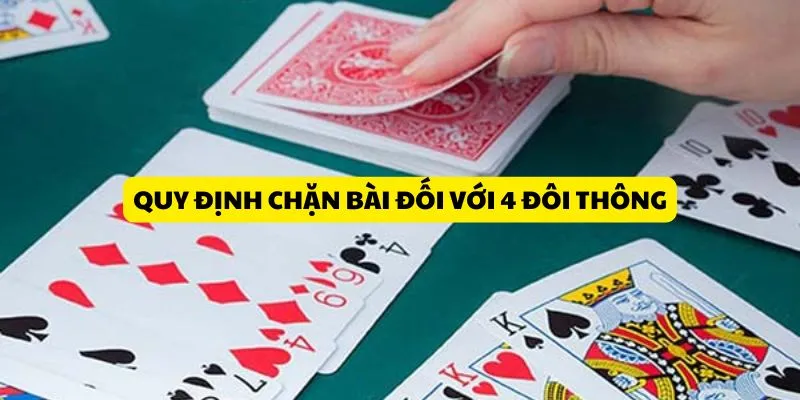 quy-dinh-chan-bai-doi-voi-4-doi-thong